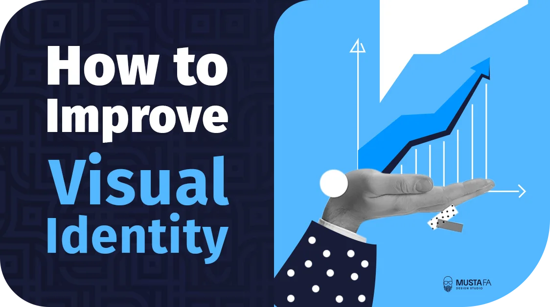 How to Improve Visual Identity