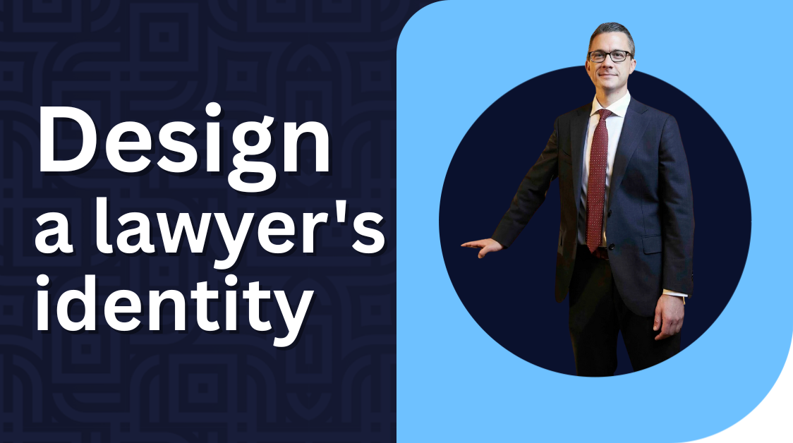 Design a lawyer's identity